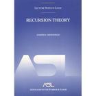 Recursion Theory: Lecture Notes in Logic 1 (Aatdf Monographs #1) By Joseph R. Shoenfield Cover Image