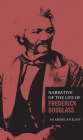 The Narrative of the Life of Frederick Douglass (Classic Thoughts and Thinkers #3) By Frederick Douglass Cover Image
