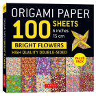 Origami Paper 100 Sheets Bright Flowers 6 (15 CM): Tuttle Origami Paper: Double-Sided Origami Sheets Printed with 12 Different Patterns (Instructions By Tuttle Studio (Editor) Cover Image