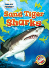 Sand Tiger Sharks By Thomas K. Adamson Cover Image