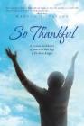 So Thankful: A Literature and Dedication of Poems to the Most High by the Poetry Kingpen By Marvin J. Taylor Cover Image