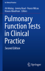 Pulmonary Function Tests in Clinical Practice By Ali Altalag (Editor), Jeremy Road (Editor), Pearce Wilcox (Editor) Cover Image