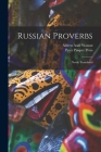 Russian Proverbs: Newly Translated By Aldren Auld 1917- Watson, Peter Pauper Press (Created by) Cover Image
