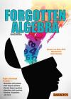 Forgotten Algebra By Ph.D. Bleau, Barbara Lee, Meg Clemens, Glenn Clemens Cover Image