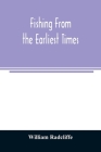 Fishing from the earliest times Cover Image