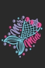 Mer Mini: Special Mermaid Notebook to write in - sea fish, human, waves By Robimo Press Cover Image