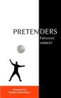 Pretenders: The Hellénus Cato Affair By Fernand Hibbert, Matthew Robertshaw (Translator) Cover Image