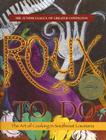 Roux to Do: The Art of Cooking in Southeast Louisiana By Junior League of Covington Cover Image