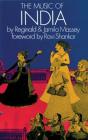 Music of India By Reginald And Jamila Massey (Editor) Cover Image