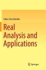 Real Analysis and Applications By Fabio Silva Botelho Cover Image