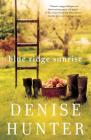 Blue Ridge Sunrise (Blue Ridge Romance #1) By Denise Hunter Cover Image