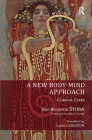 A New Body-Mind Approach: Clinical Cases By Jean Benjamin Stora Cover Image