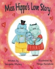 Miss hippo's love story By Sangeeta Mulay, Nivya Kuriakose Cover Image