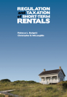 Regulation and Taxation of Short-Term Rentals By Rebecca Badgett, Christopher B. McLaughlin Cover Image