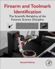 Firearm and Toolmark Identification: The Scientific Reliability of the Forensic Science Discipline Cover Image