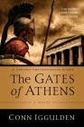The Gates of Athens By Conn Iggulden Cover Image