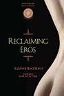 Reclaiming Eros By Suzanne Blackburn Cover Image