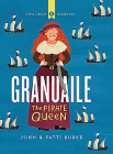 Granuaile: The Pirate Queen (Little Library #1) By John Burke, Fatti Burke (Illustrator) Cover Image