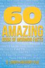 60 Amazing Book of Mormon Facts By D. David Gregory Phd Cover Image