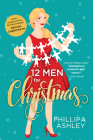 12 Men for Christmas By Phillipa Ashley Cover Image