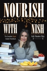 Nourish with Nish By Inês Teixeira-Dias Cover Image