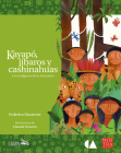 Kayapo, Jibaros y Cashinahuas By Federico Navarrete, Claudia Navarro (Illustrator) Cover Image