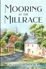 Mooring at the Millrace Cover Image