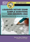 Louisiana Notary Exam Sample Questions and Answers 2022: Explanations Keyed to the Official Study Guide Cover Image