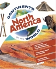 North America (Continents of the World) By John Lesley Cover Image