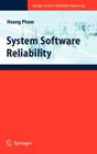 System Software Reliability By Hoang Pham Cover Image