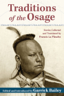 Traditions of the Osage By Garrick Bailey (Editor) Cover Image