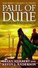 Paul of Dune: Book One of the Heroes of Dune By Brian Herbert, Kevin J. Anderson Cover Image
