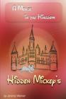 Hidden Mickeys: A Mouse in the Kingdom: Hidden Mickeys Cover Image
