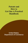 Patents and How to Get One A Practical Handbook Cover Image
