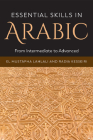 Essential Skills in Arabic: From Intermediate to Advanced Cover Image
