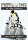Penguins: The Animal Answer Guide (Animal Answer Guides: Q&A for the Curious Naturalist) Cover Image