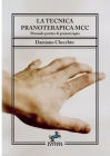 La tecnica pranoterapica MCC - Manuale pratico di pranoterapia Cover Image