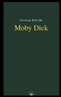 Moby Dick by Herman Melville By Herman Melville Cover Image