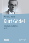 Kurt Gödel: Metamathematisches Genie By William D. Brewer Cover Image