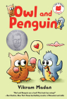 Owl and Penguin (I Like to Read Comics) By Vikram Madan Cover Image