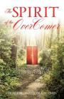 The Spirit of the OverComer By Traci M. Holloman Cover Image