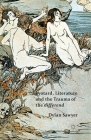 Lyotard, Literature and the Trauma of the Differend By D. Sawyer Cover Image
