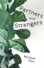 Partners and Strangers By Michael Don Cover Image