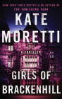 Girls of Brackenhill: A Thriller By Kate Moretti, Sarah Mollo-Christensen (Read by) Cover Image