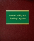 Lender Liability and Banking Litigation Cover Image