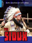 The Sioux By Anna Rebus Cover Image
