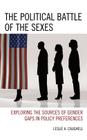 The Political Battle of the Sexes: Exploring the Sources of Gender Gaps in Policy Preferences Cover Image