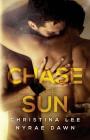 Chase the Sun (Free Fall #2) Cover Image