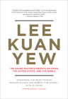 Lee Kuan Yew: The Grand Master's Insights on China, the United States, and the World (Belfer Center Studies in International Security) By Graham Allison, Robert D. Blackwill, Ali Wyne, Henry A. Kissinger (Foreword by) Cover Image