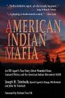American Indian Mafia: An FBI Agent's True Story about Wounded Knee, Leonard Peltier, and the American Indian Movement (Aim) By Joseph H. Trimbach, John M. Trimbach Cover Image
